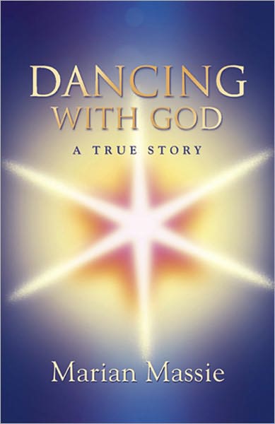 Dancing With God...a true story