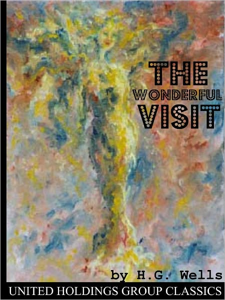 The Wonderful Visit