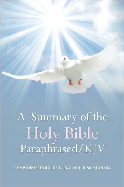 A Summary of the Holy Bible Paraphrased