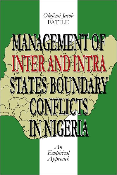 Management of Inter and Intra States Boundary Conflicts in Nigeria