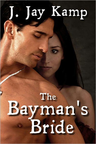 The Bayman's Bride