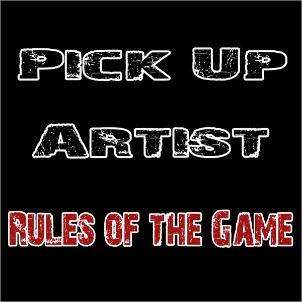 Pickup Artist: Rules of the Game