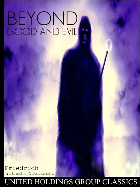 Beyond Good and Evil