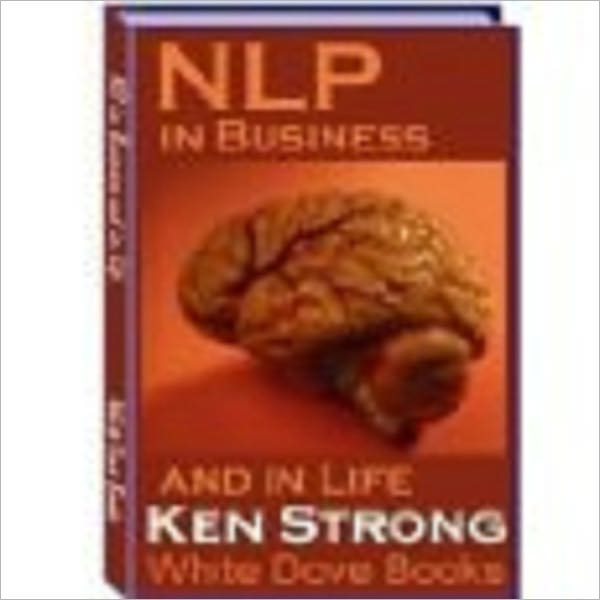 NLP in Business and in Life