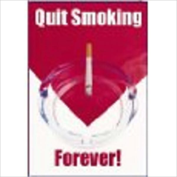 Quit Smoking Forever!