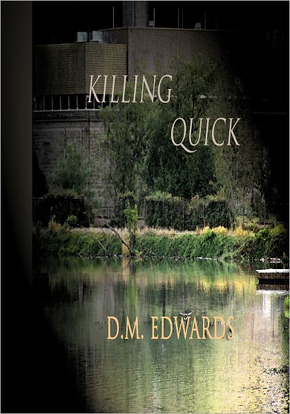 Killing Quick (Series #1)