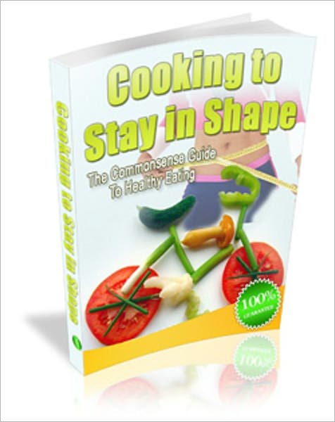 Cooking to Stay In Shape