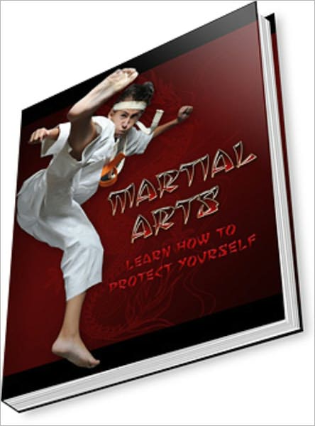 Martial Arts: Learn To Protect Yourself