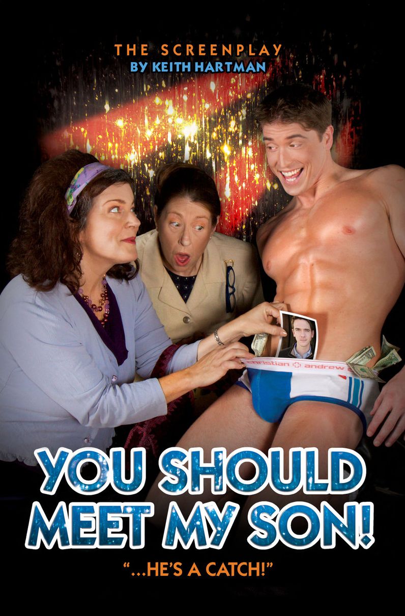 You Should Meet My Son! -- The Screenplay