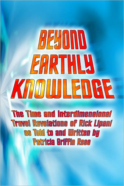 Beyond Earthly Knowledge