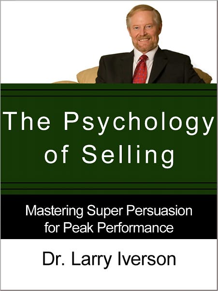The Psychology of Selling