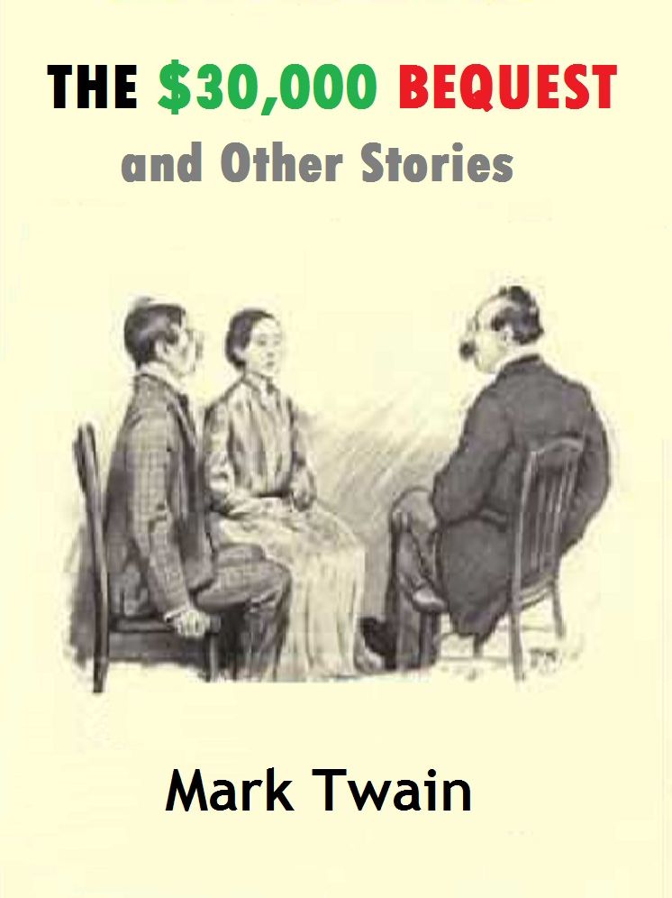 The 30000 Bequest and Other Stories