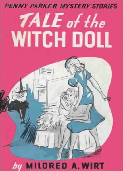 Tale of the Witch Doll: Penny Parker Mystery Stories