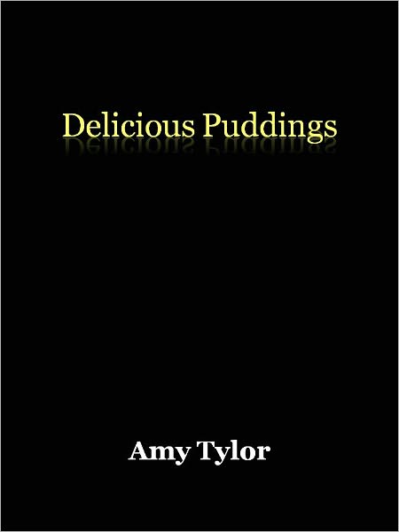 Delicious Puddings