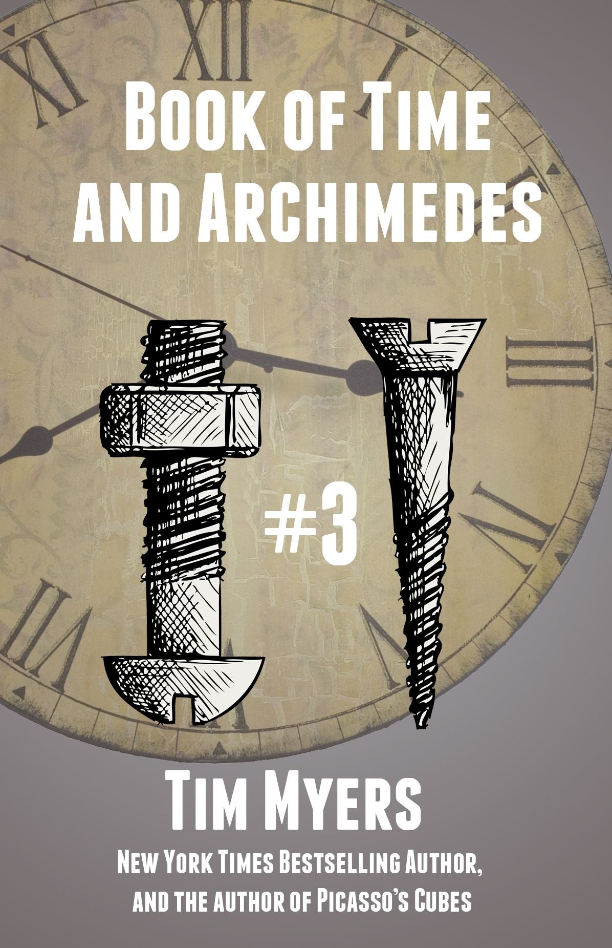 The Book of Time and Archimedes (#3 in Books of Time)
