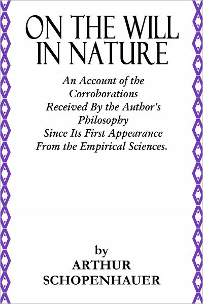 ON THE WILL IN NATURE
