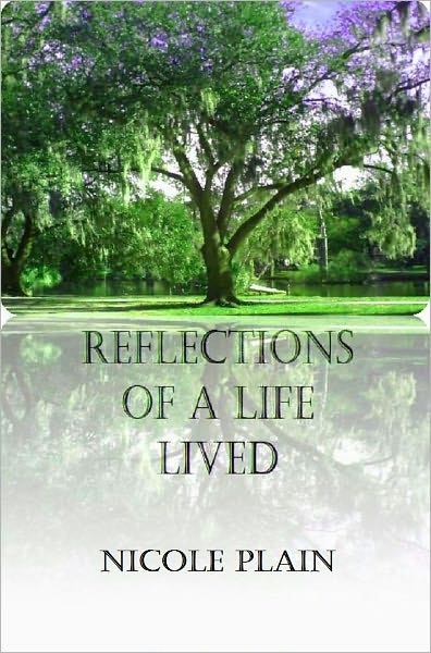 Reflections of a Life Lived