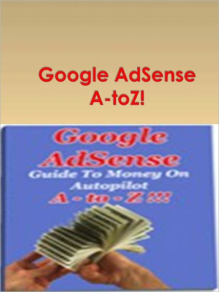 Google AdSense A-toZ!