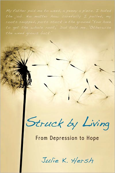 Struck by Living