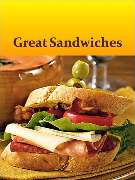 Great Sandwiches