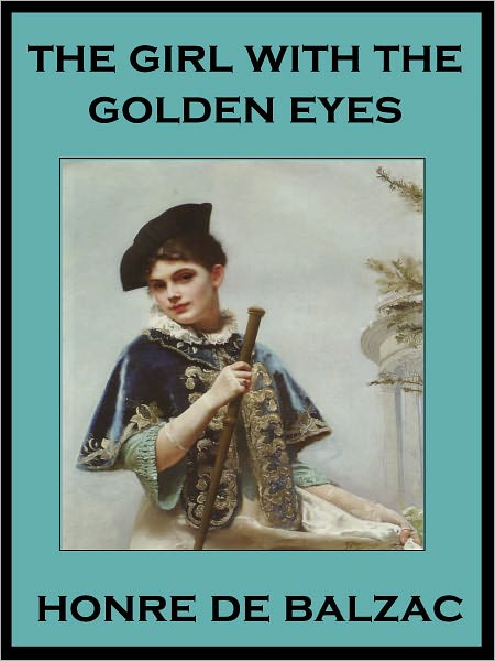 The Girl with the Golden Eyes