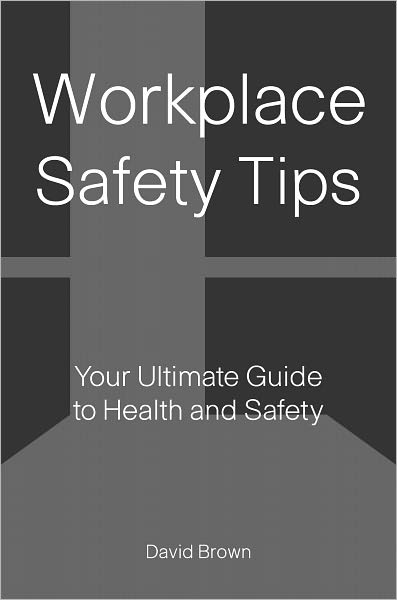 Workplace Safety Tips: your Ultimate Guide to Health and Safety!