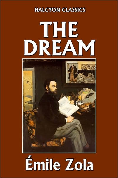 The Dream by &Eacute;mile Zola