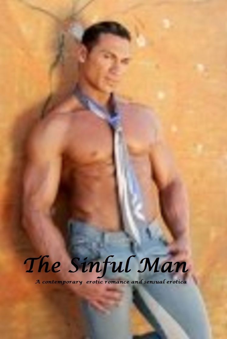 The Sinful Man (erotic romance, sensual erotica)