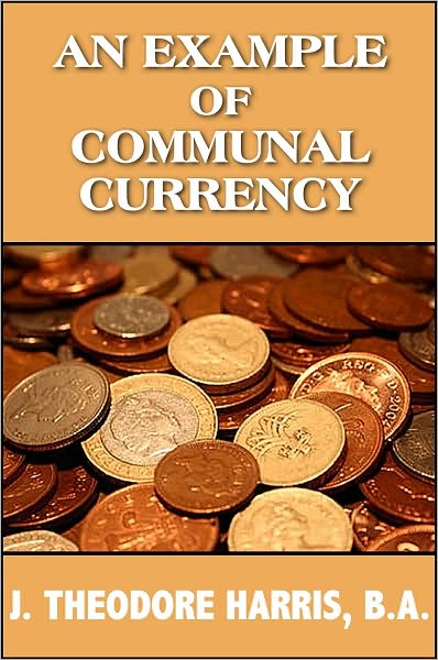 An Example of Communal Currency