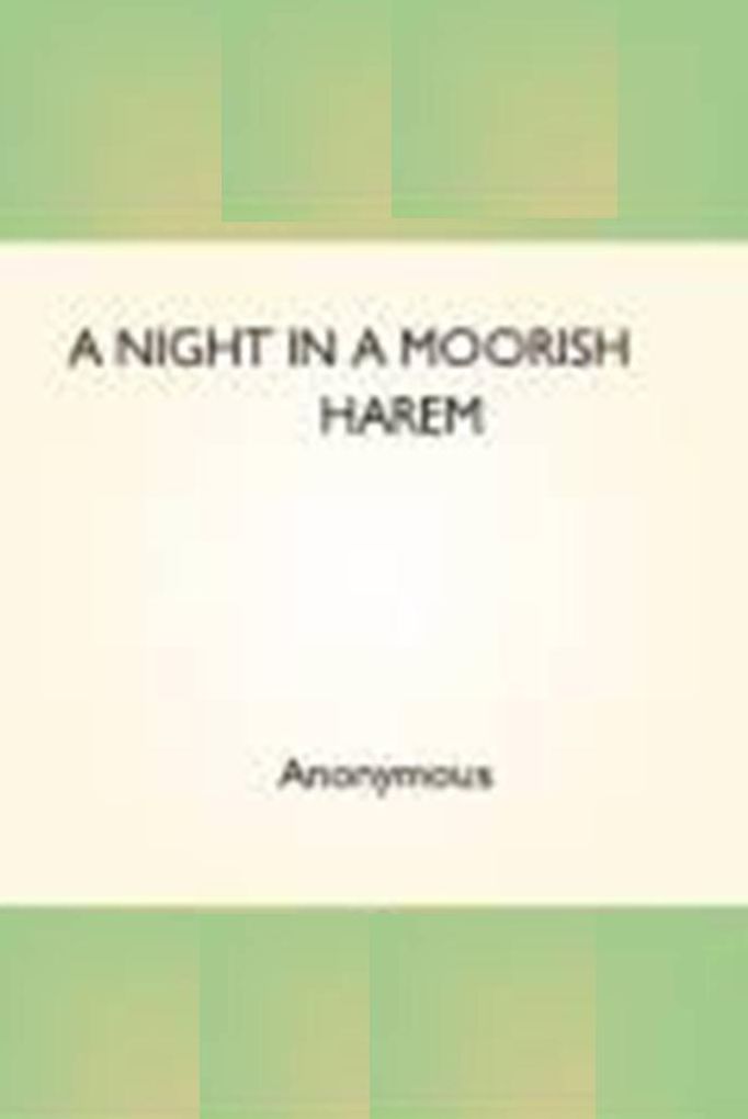 A Night in a Moorish Harem