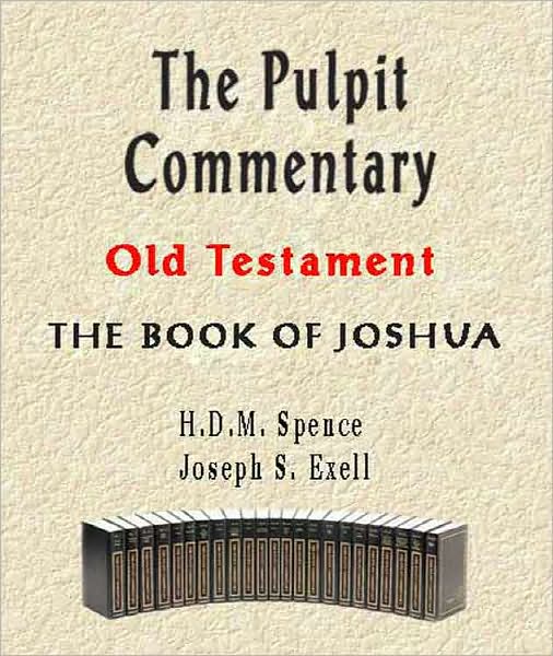 The Pulpit Commentary-Book of Joshua