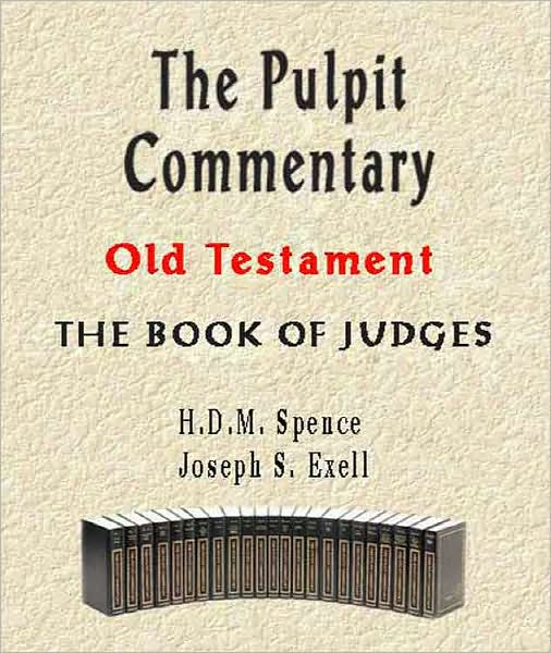 The Pulpit Commentary-Book of Judges
