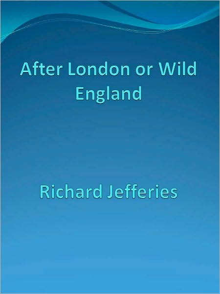 After London or Wild England