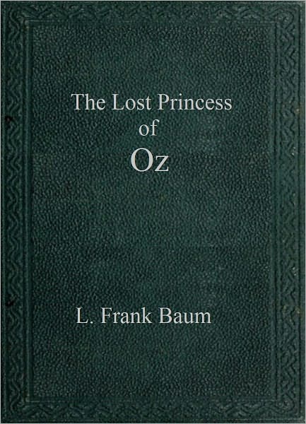 The Lost Princess of Oz