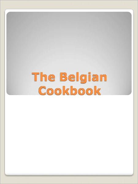 The Belgian Cookbook