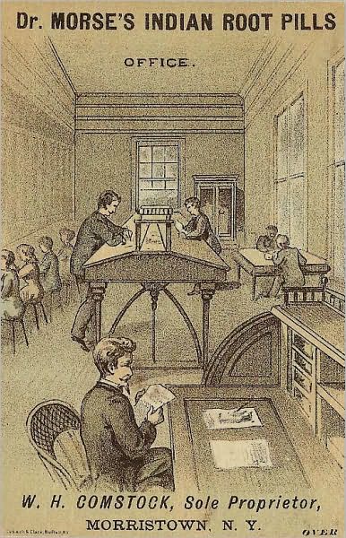 History of the Comstock Patent Medicine Business and Dr. Morse's Indian Root