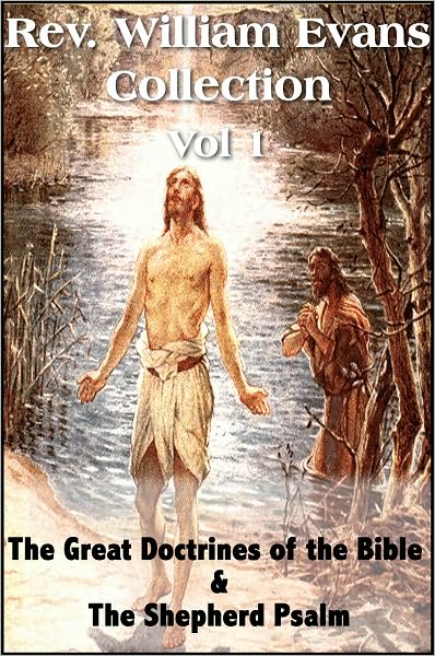 Rev. William Evans Collection Vol 1