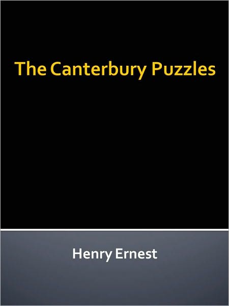 The Canterbury Puzzles