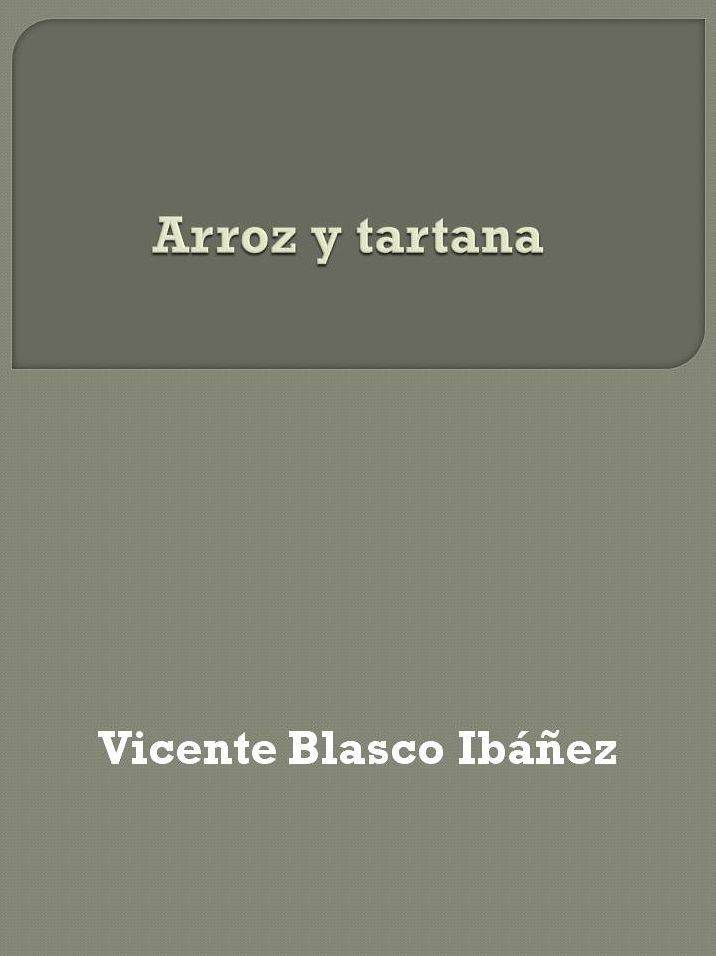 Arroz y tartana