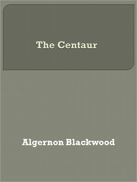 The Centaur