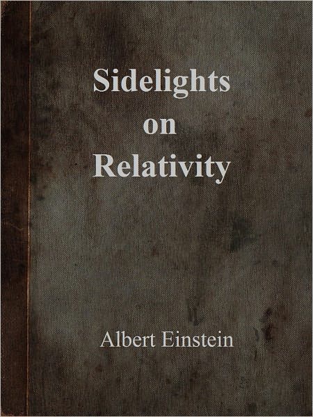Sidelights on Relativity