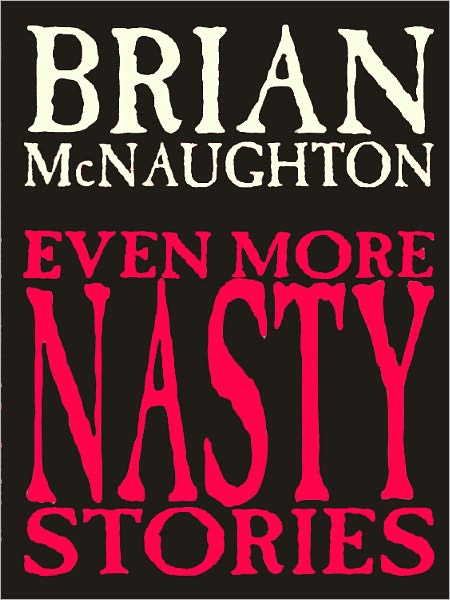 Even More Nasty Stories: Tales of Cthulhu and More