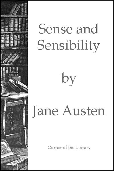Sense and Sensibility