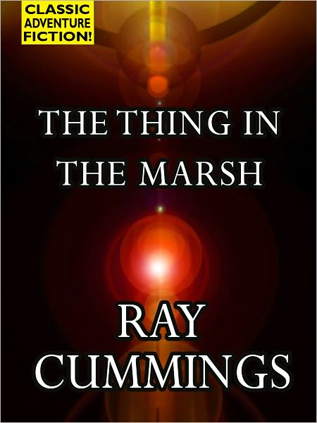 The Thing in the Marsh