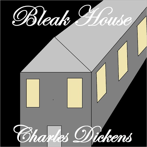 BLEAK HOUSE
