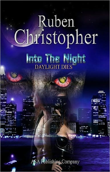 Into The Night "Daylight Dies"