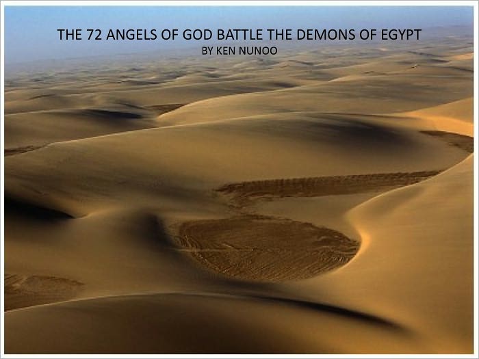 TTHE 72 ANGELS OF GOD BATTLE THE DEMONS OF EGYPT