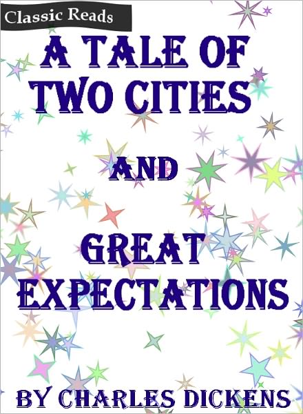 Classic Reads: A Tale of Two Cities and Great Expectations (Oprah's Book Club Selections)