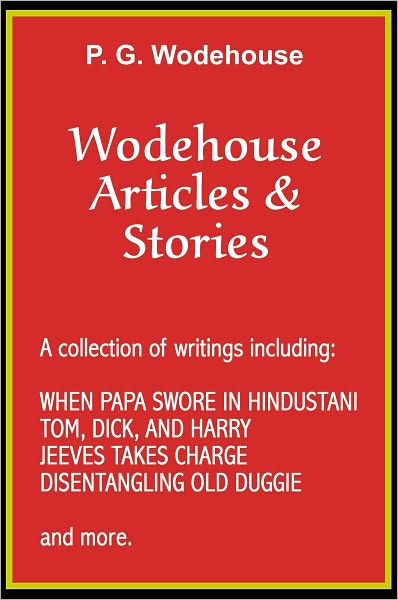 Wodehouse Articles & Stories