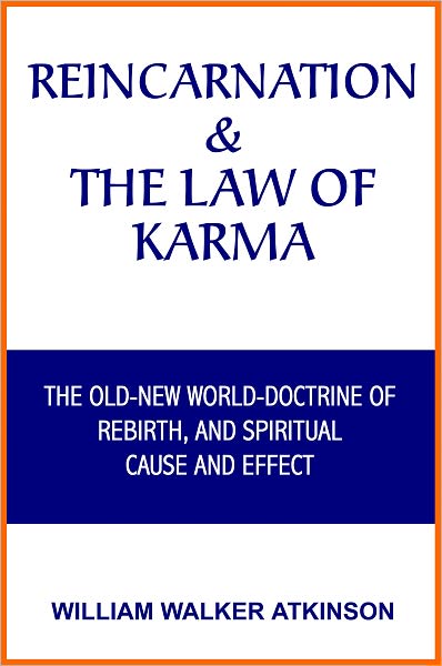 Reincarnation and the Law of Karma